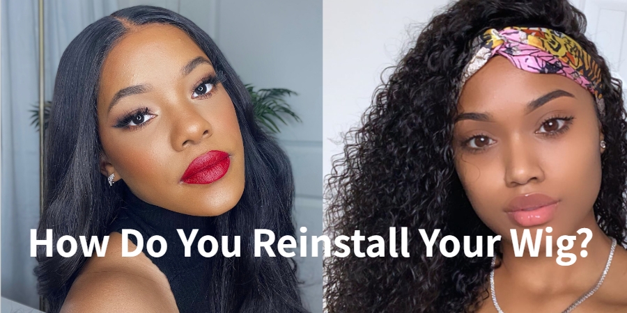 How Do You Reinstall Your Wig-Blog - 